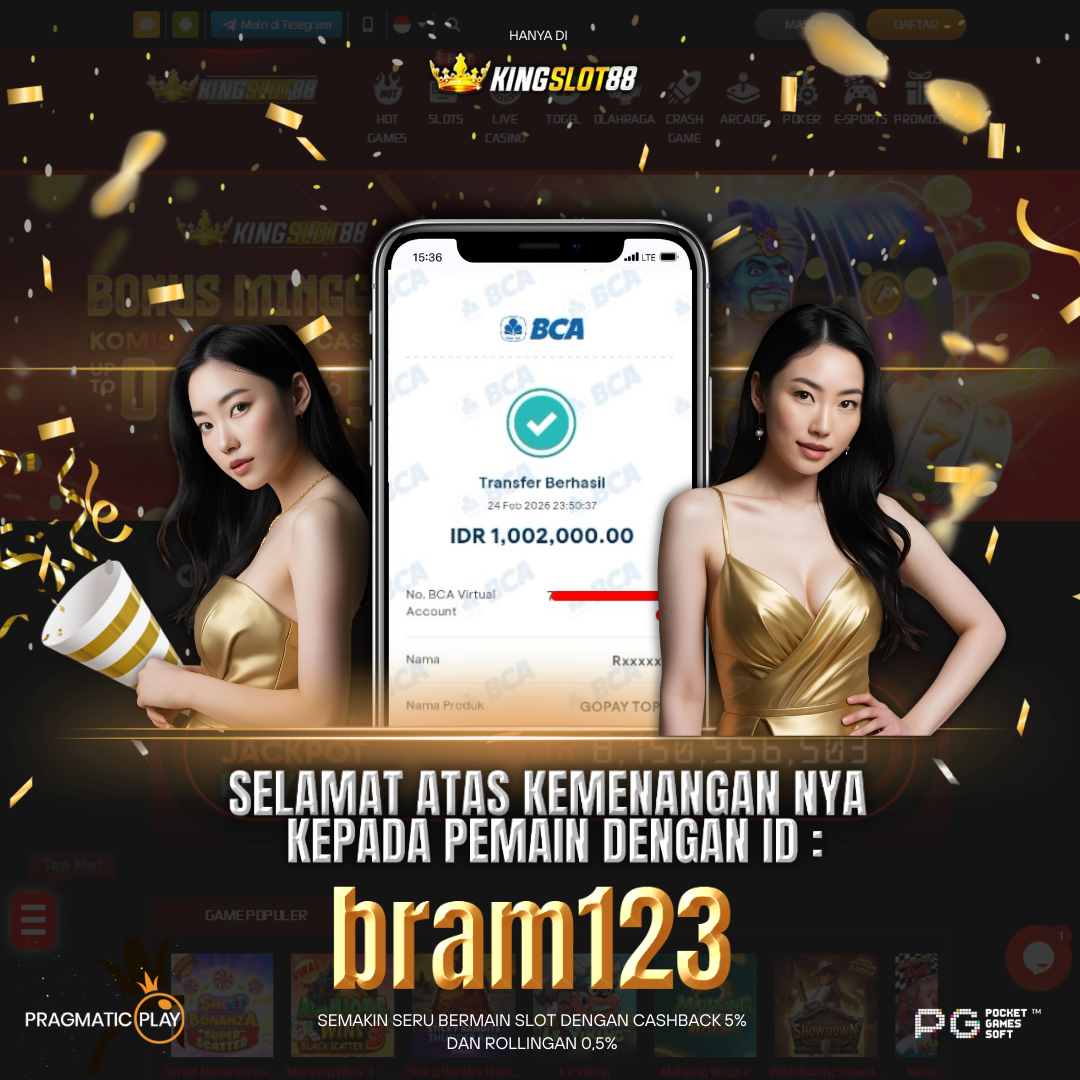 SELAMAT ATAS KEMENANGANNYA UNTUK ID :bram123